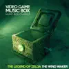 Video Game Music Box - Music Box Classics: The Wind Waker