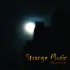 Strange Music - Moonrise